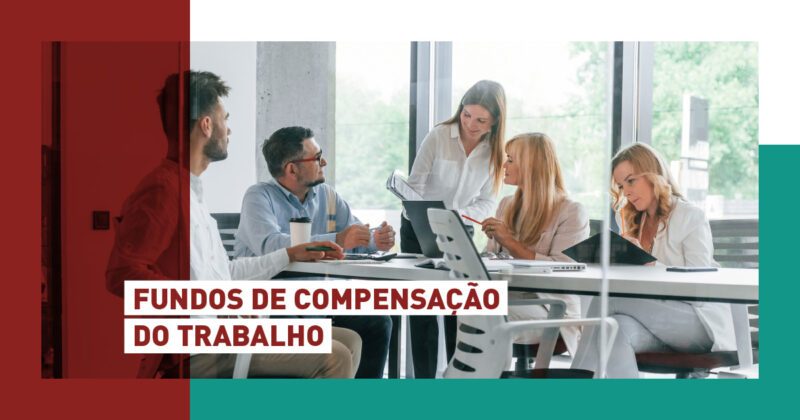 Formação Profissional com Fundos de Compensação do Trabalho » Galileu